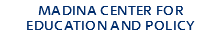 MADINA CENTER FOR EDUCATION AND POLICY